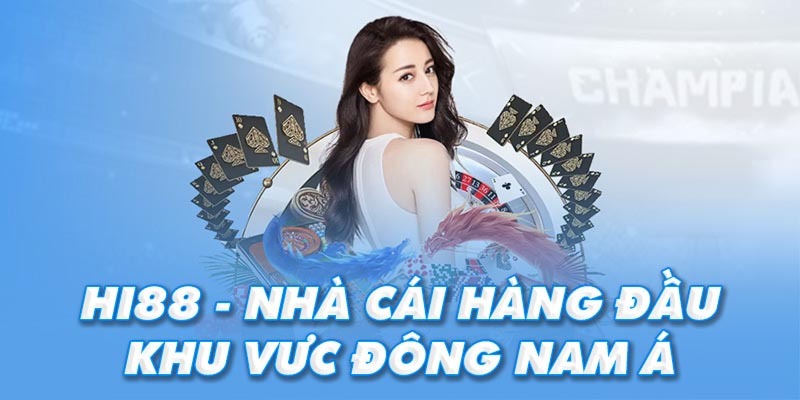 Hi88 - Sự lựa chọn tuyệt vời đối với mọi hội viên