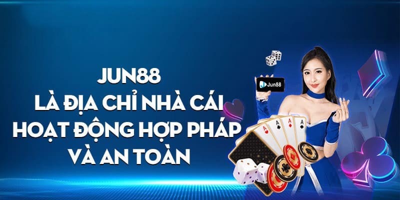 Jun88 - Sân chơi hàng đầu cá cược thoải mái